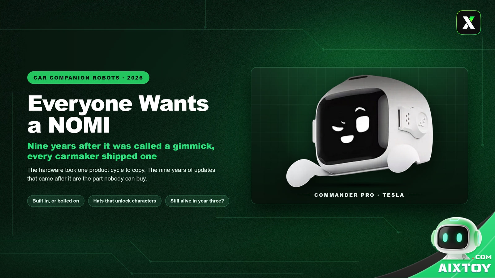 Commander Pro car AI companion robot with a white shell and a black expressive screen, shown on a dark green panel beside the headline Everyone Wants a NOMI