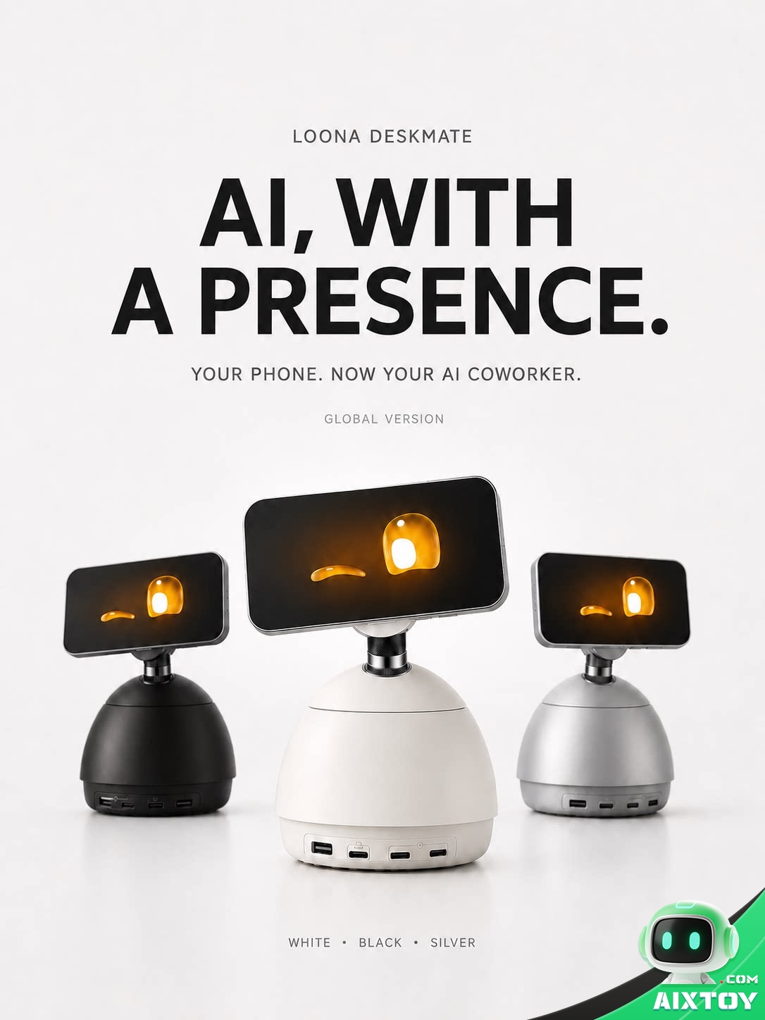 Loona DeskMate AI desk robot shown in all three colours - white, black and silver - each with a smartphone mounted on its magnetic head, on a clean white studio background